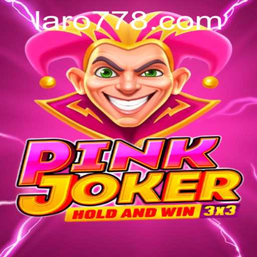 Exploring the Fascinating World of Pinkjoker: A Guide to Laro 77